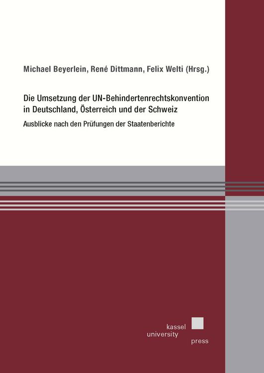 Produktbild: Die Umsetzung der UN-Behindertenrechtskonvention in Deutschland, &Ouml;sterreich und der Schweiz
