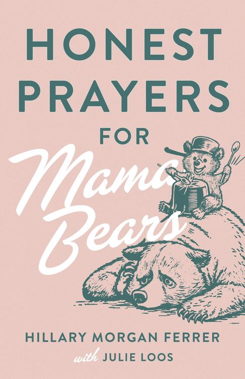 Produktbild: Honest Prayers for Mama Bears