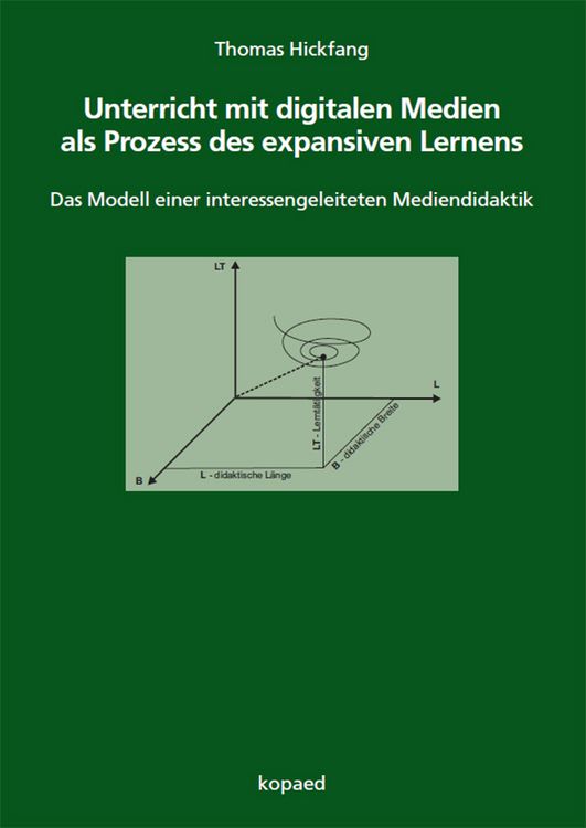 Produktbild: Unterricht mit digitalen Medien als Prozess des expansiven Lernens