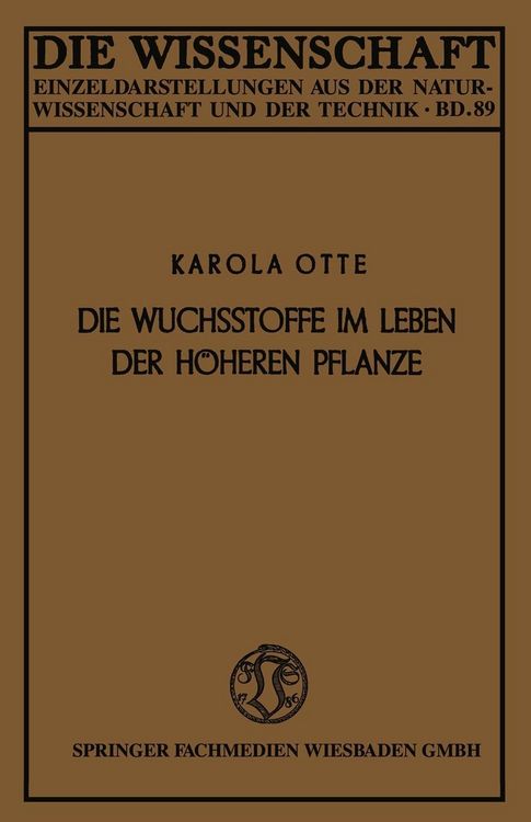 Produktbild: Die Wuchsstoffe im Leben der h&ouml;heren Pflanze