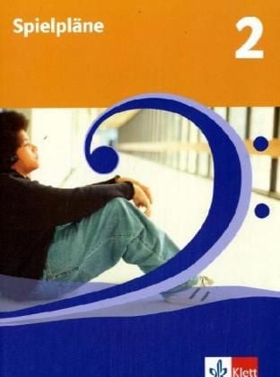 Produktbild: Spielpl&auml;ne 2. Sch&uuml;lerbuch Klasse 7/8 Neubearbeitung