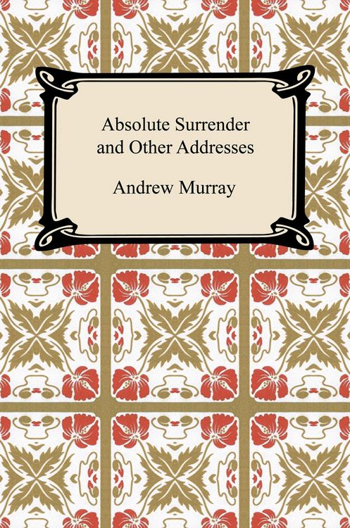Produktbild: Absolute Surrender and Other Addresses