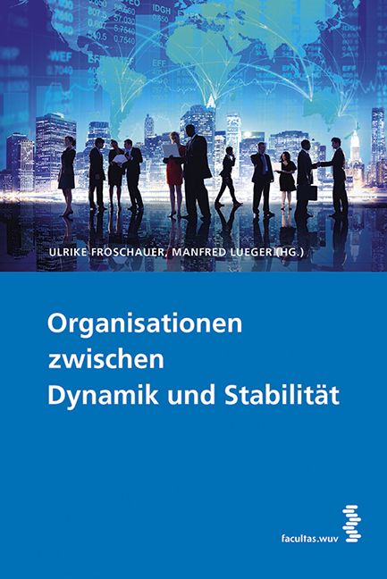 Produktbild: Organisationen zwischen Dynamik und Stabilit&auml;t