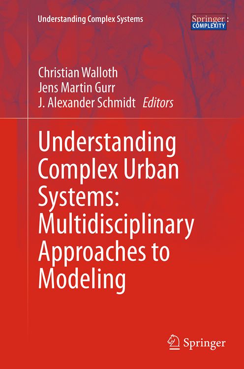 Produktbild: Understanding Complex Urban Systems: Multidisciplinary Approaches to Modeling