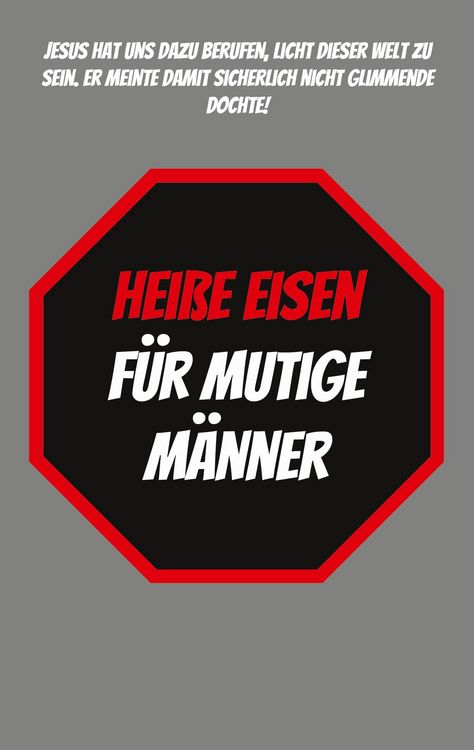 Produktbild: Hei&szlig;e Eisen f&uuml;r Mutige M&auml;nner
