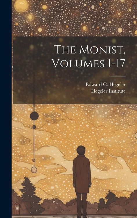 Produktbild: The Monist, Volumes 1-17