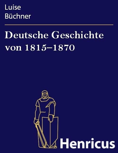 Produktbild: Deutsche Geschichte von 1815-1870