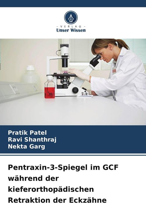 Produktbild: Pentraxin-3-Spiegel im GCF w&auml;hrend der kieferorthop&auml;dischen Retraktion der Eckz&auml;hne