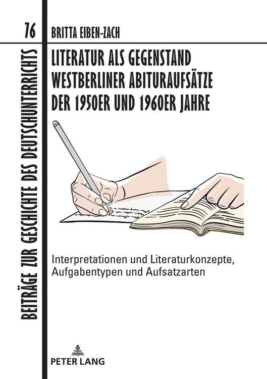 Produktbild: Literatur als Gegenstand Westberliner Abituraufs&auml;tze der 1950er und 1960er Jahre
