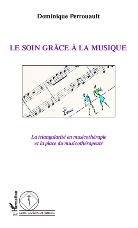 Produktbild: Le soin grace a la musique