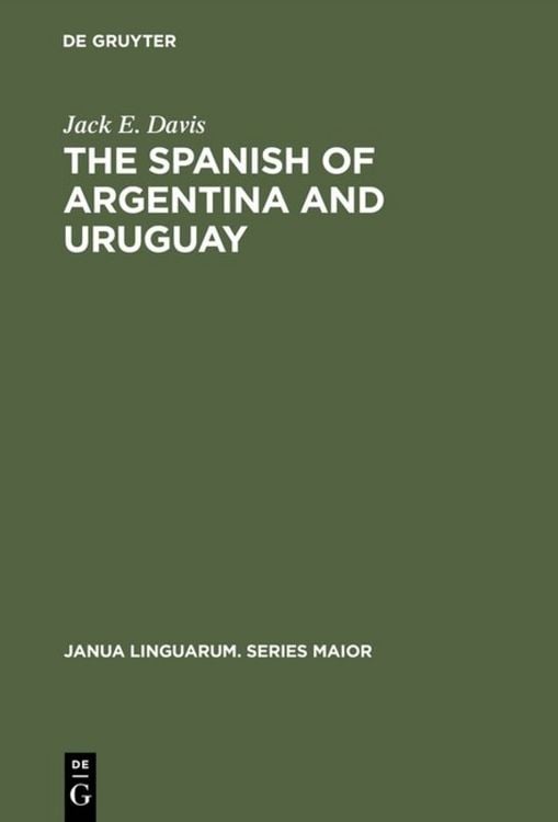 Produktbild: The Spanish of Argentina and Uruguay