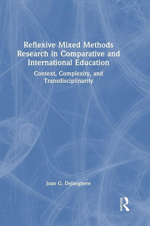 Produktbild: Reflexive Mixed Methods Research in Comparative and International Education