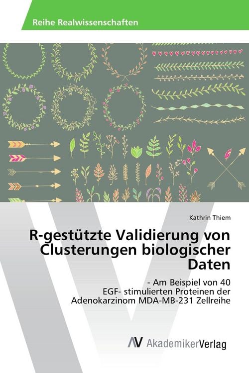 Produktbild: R-gest&uuml;tzte Validierung von Clusterungen biologischer Daten