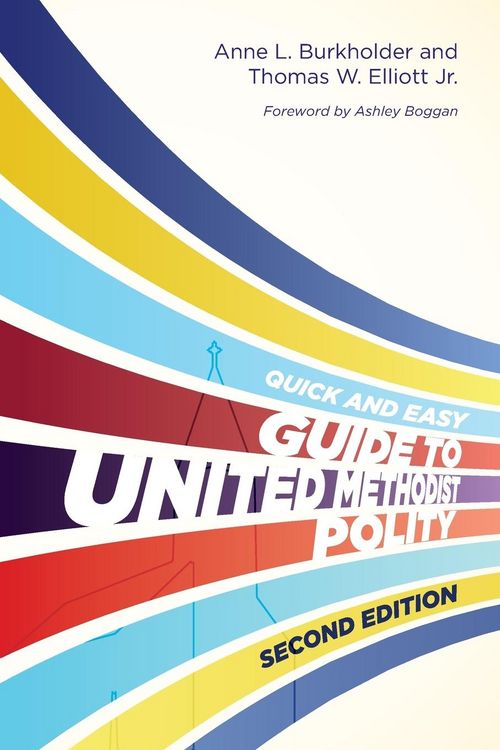 Produktbild: The Quick and Easy Guide to United Methodist Polity Second Edition