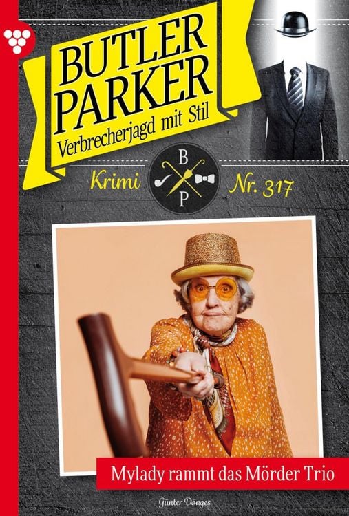 Bild vom Artikel Mylady rammt das Mörder Trio vom Autor Günter Dönges