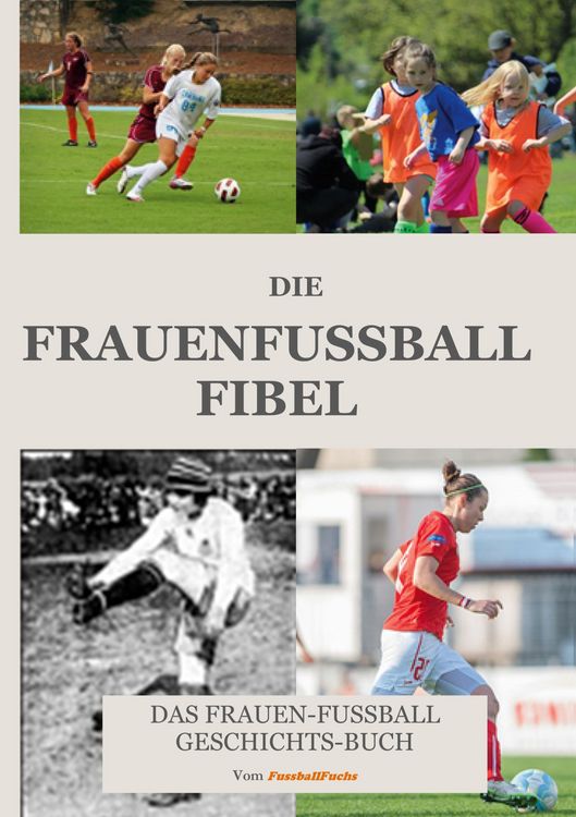 Produktbild: Die Frauen Fussball Fibel
