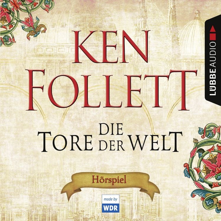 Produktbild: Die Tore der Welt / Kingsbridge Bd.2