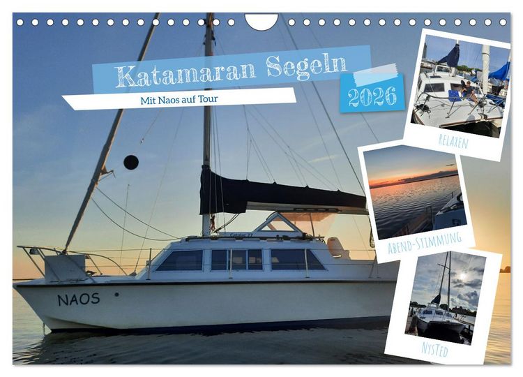 Produktbild: Katamaran Segeln - Mit Naos auf Tour (Wandkalender 2026 DIN A4 quer), CALVENDO Monatskalender
