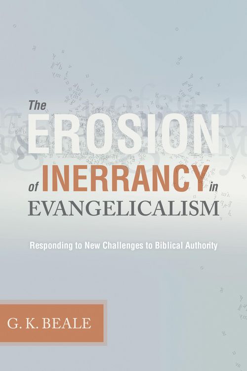 Produktbild: The Erosion of Inerrancy in Evangelicalism