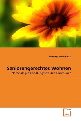 Produktbild: Hennefarth, M: Seniorengerechtes Wohnen