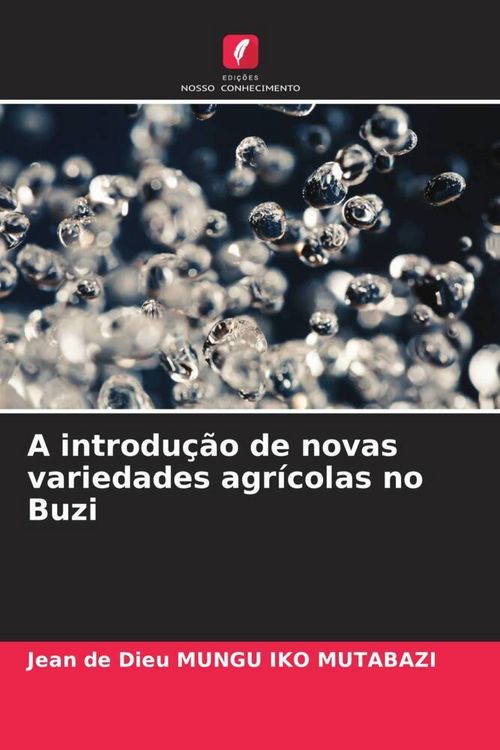 Produktbild: A introdu&ccedil;&atilde;o de novas variedades agr&iacute;colas no Buzi