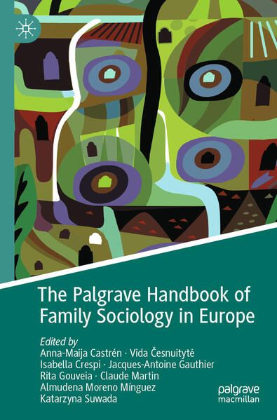 Produktbild: The Palgrave Handbook of Family Sociology in Europe