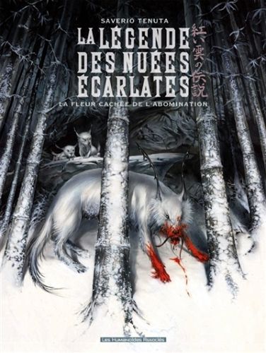 Produktbild: La Legende des Nuees Ecarlates T.4 ; la Fleur Cachee de l'Abomination
