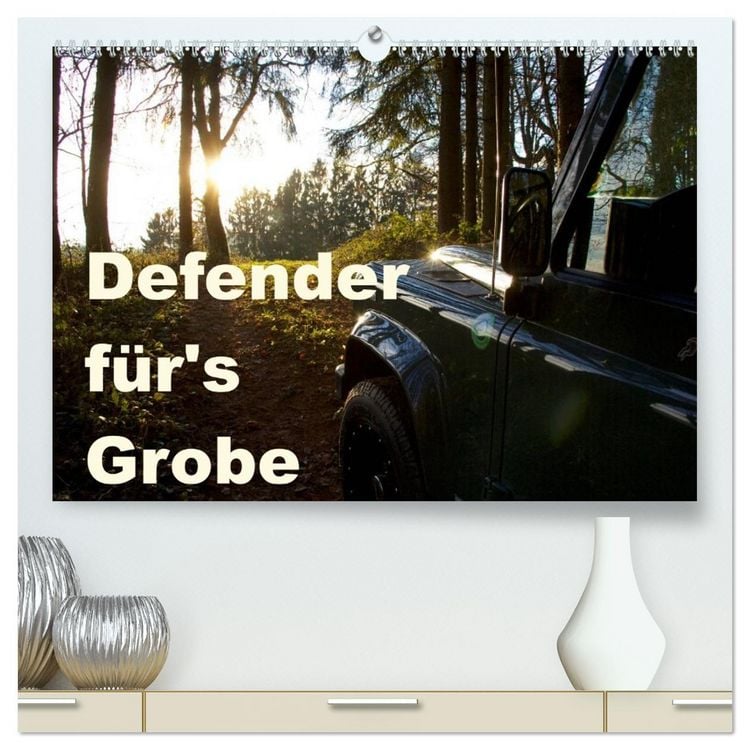 Produktbild: Defender f&uuml;r's Grobe (hochwertiger Premium Wandkalender 2026 DIN A2 quer), Kunstdruck in Hochglanz