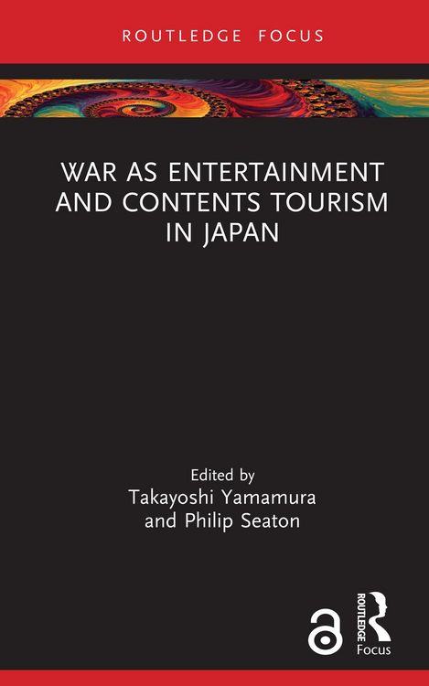 Produktbild: War as Entertainment and Contents Tourism in Japan