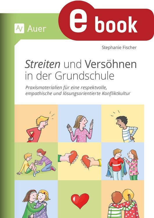 Produktbild: Streiten und Vers&ouml;hnen in der Grundschule