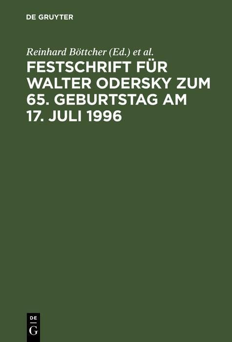 Produktbild: Festschrift f&uuml;r Walter Odersky zum 65. Geburtstag am 17. Juli 1996