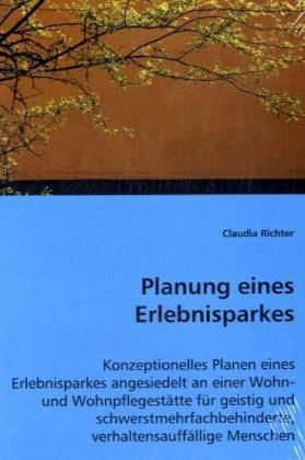 Produktbild: Richter, C: Planung eines Erlebnisparkes