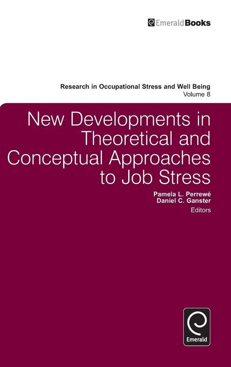 Produktbild: New Developments in Theoretical and Conceptual Approaches to Job Stress