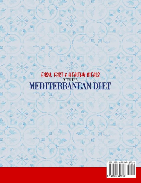 Produktbild: Easy, Fast, and Healthy Meals With the Mediterranean Diet