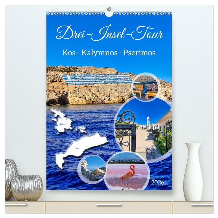 Produktbild: Drei-Insel-Tour (hochwertiger Premium Wandkalender 2026 DIN A2 hoch), Kunstdruck in Hochglanz