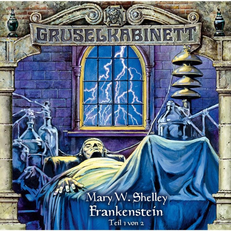 Bild vom Artikel Frankenstein (Folge 1 von 2) vom Autor Marry Shelley