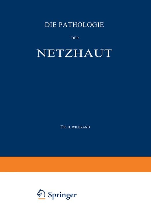 Produktbild: Die Pathologie der Netzhaut