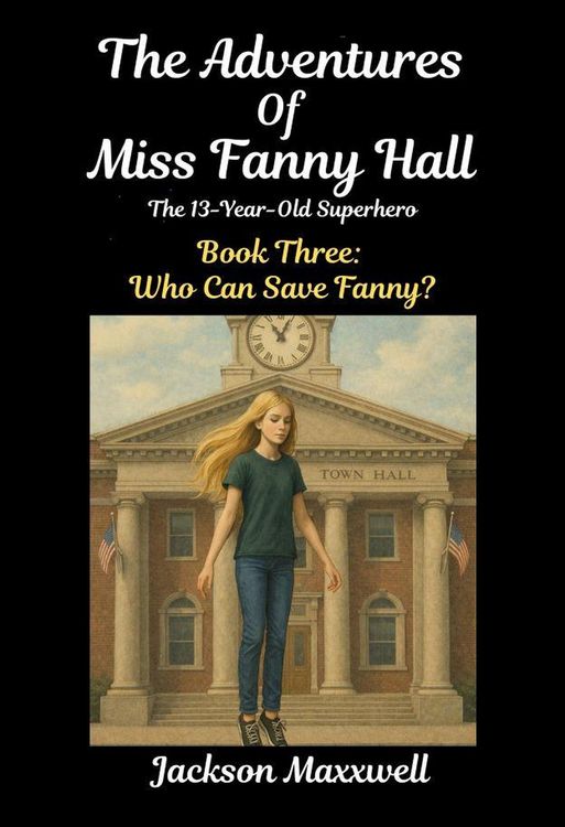 Produktbild: The Adventures of Miss Fanny Hall (Book Three, #3)