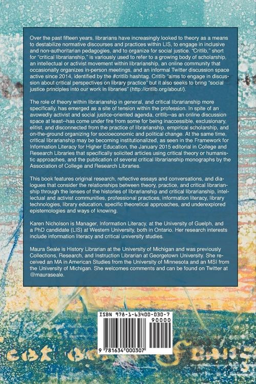 Produktbild: The Politics of Theory and the Practice of Critical Librarianship