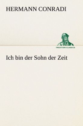 Produktbild: Ich bin der Sohn der Zeit