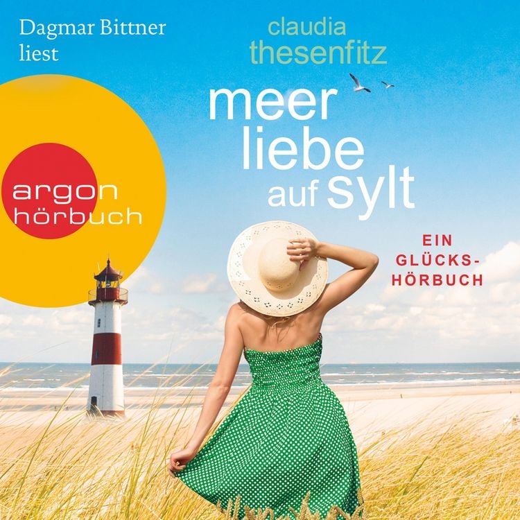 Produktbild: Meer Liebe auf Sylt - Die Gl&uuml;cksh&ouml;rbuch-Reihe