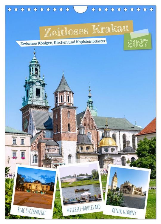 Produktbild: Zeitloses Krakau. Zwischen K&ouml;nigen, Kirchen und Kopfsteinpflaster (Wandkalender 2027 DIN A4 hoch), CALVENDO Monatskalender