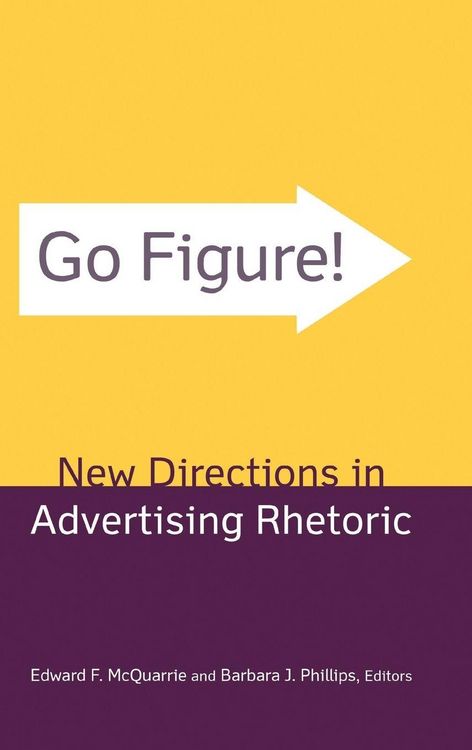Produktbild: Go Figure! New Directions in Advertising Rhetoric