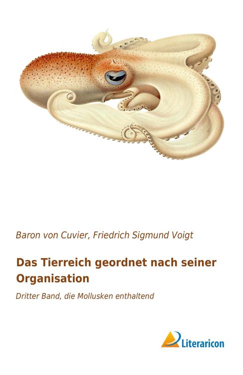 Produktbild: Das Tierreich geordnet nach seiner Organisation
