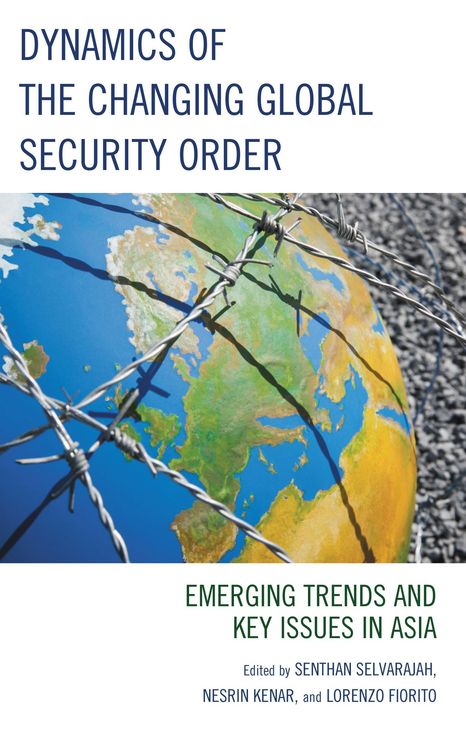Produktbild: Dynamics of the Changing Global Security Order