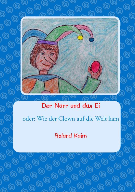 Produktbild: Der Narr und das Ei