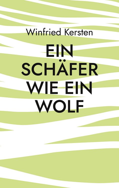 Produktbild: Ein Sch&auml;fer wie ein Wolf