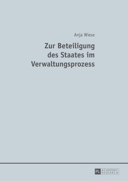 Produktbild: Zur Beteiligung des Staates im Verwaltungsprozess