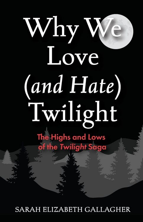 Produktbild: Why We Love (and Hate) Twilight
