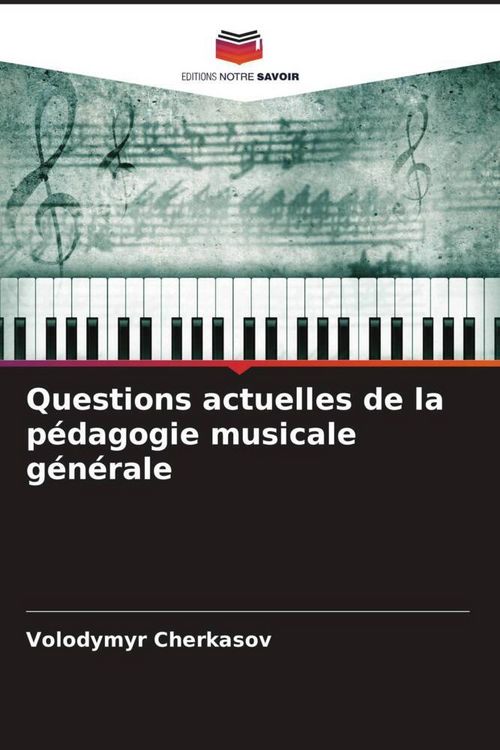 Produktbild: Questions actuelles de la p&eacute;dagogie musicale g&eacute;n&eacute;rale